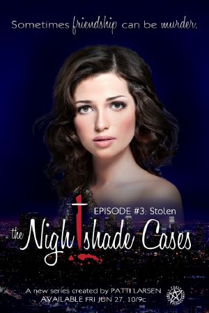 [The Nightshade Cases 03] • Stolen